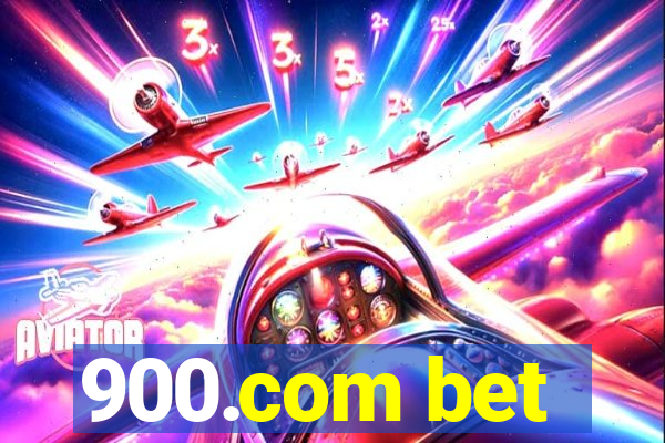 900.com bet